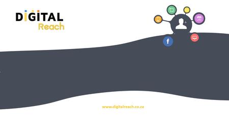 Www.digitalreach.co.za. Marketing platform solutions, designed for small and medium businesses.
