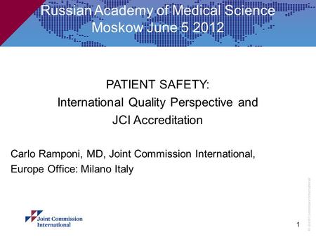 Russian Academy of Medical Science Moskow June
