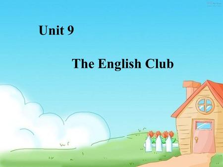 Unit 9 The English Club I’m Miss Wang. I’m from China. I’m Chinese.