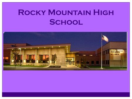 Rocky Mountain High School. Welcome Class of 2020.