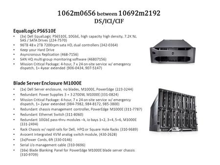 1062m0656 between 10692m2192 DS/ICI/CIF EqualLogic PS6510E