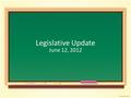 Legislative Update June 12, 2012. K-12 Education Budget Conference committee appointed to resolve differences House Version (H.4813) Base Student Cost.