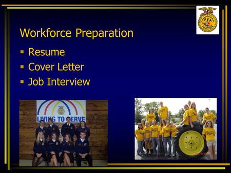 Workforce Preparation  Resume  Cover Letter  Job Interview.