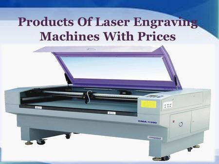 Products Of Laser Engraving Machines With Prices.