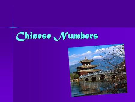 Chinese Numbers. Introduction Chinese people use three systems of numeration: throughout the world secondhand system indoarábigo, close to other two former.