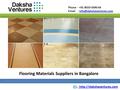 Phone - +91 8033-5090-64  - Flooring Materials Suppliers in Bangalore