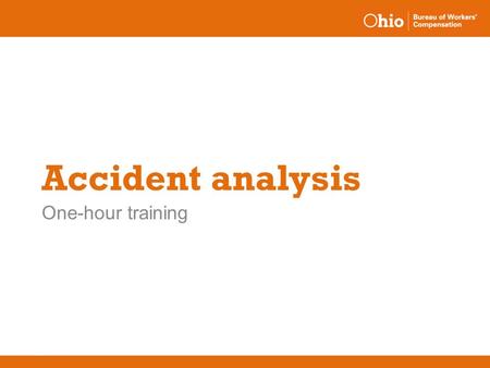 Accident analysis One-hour training.