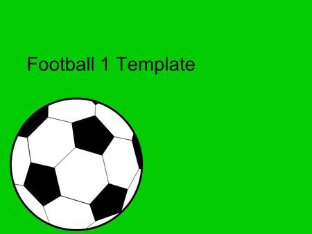 Football 1 Template. Example Bullet Point Slide  Bullet point  Sub Bullet.