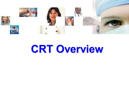 CRT Overview This lecture is intended to give a basic overview of HF to include: -General knowledge of the cardiac cycle and how a normal heart should.