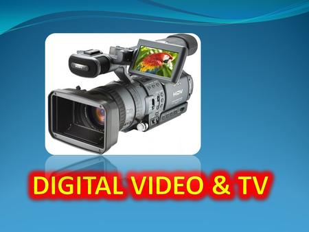 Digital video - many technologies recording, processing, transmission, storage and playback of visual or audio-visual material in the digital domain.