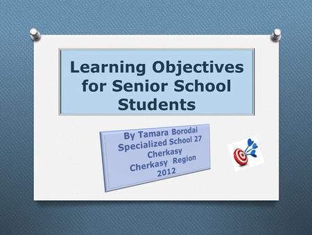 Learning Objectives for Senior School Students. Failing to plan is planning to fail. / Psychology of Achievement /