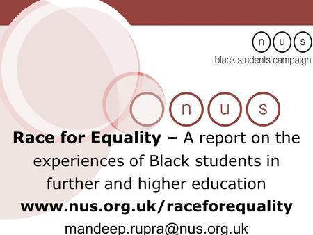 Race for Equality – A report on the experiences of Black students in further and higher education