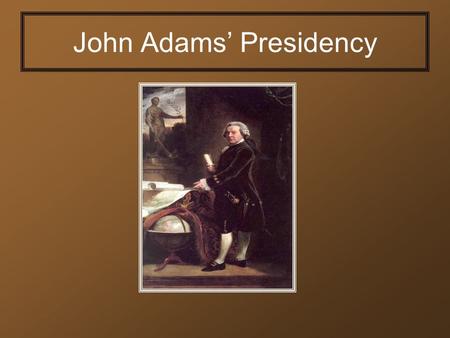John Adams’ Presidency. Election of 1796 After George Washington retired and gave his Farewell Address, there was a race for president sponsored by political.