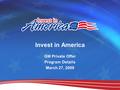 Invest in America GM Private Offer Program Details March 27, 2009.