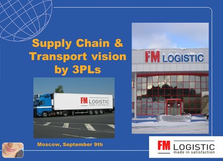 Supply Chain & Transport vision by 3PLs Moscow, September 9th.