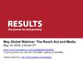 May Global Webinar: The Reach Act and Media May 14, 2016, 2:00 pm ET https://www.fuzemeeting.com/fuze/f2988286/30204806 To join by phone only, dial (201)