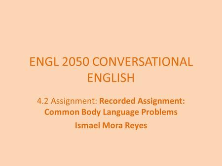 ENGL 2050 CONVERSATIONAL ENGLISH