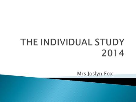 Mrs Joslyn Fox.  TIME MANAGEMENT: Don’t leave everything until the last minute!!!