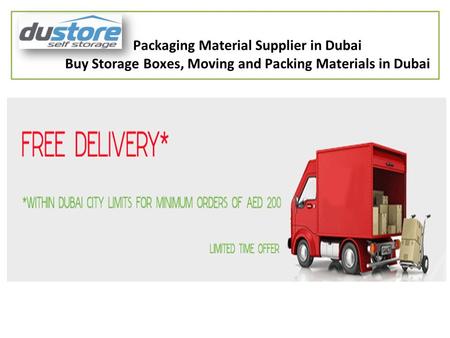 Packaging Material Supplier in Dubai Buy Storage Boxes, Moving and Packing Materials in Dubai.