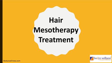 Hair Mesotherapy Treatment Bodyzwellness.com.  ARE YOU DONE DEALING WITH YOUR CONSTANT HAIR LOSS?  DO YOU WANT TO SEE A DRAMATIC BOOST IN REDUCING YOUR.