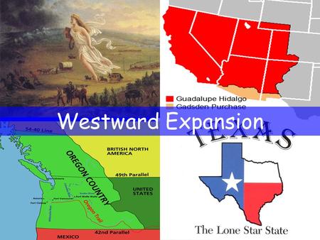 Westward Expansion. Manifest Destiny James K. Polk PUSHED OFF THEIR LAND & Forced to relocate The U.S. is destined to stretch from the Atlantic to the.