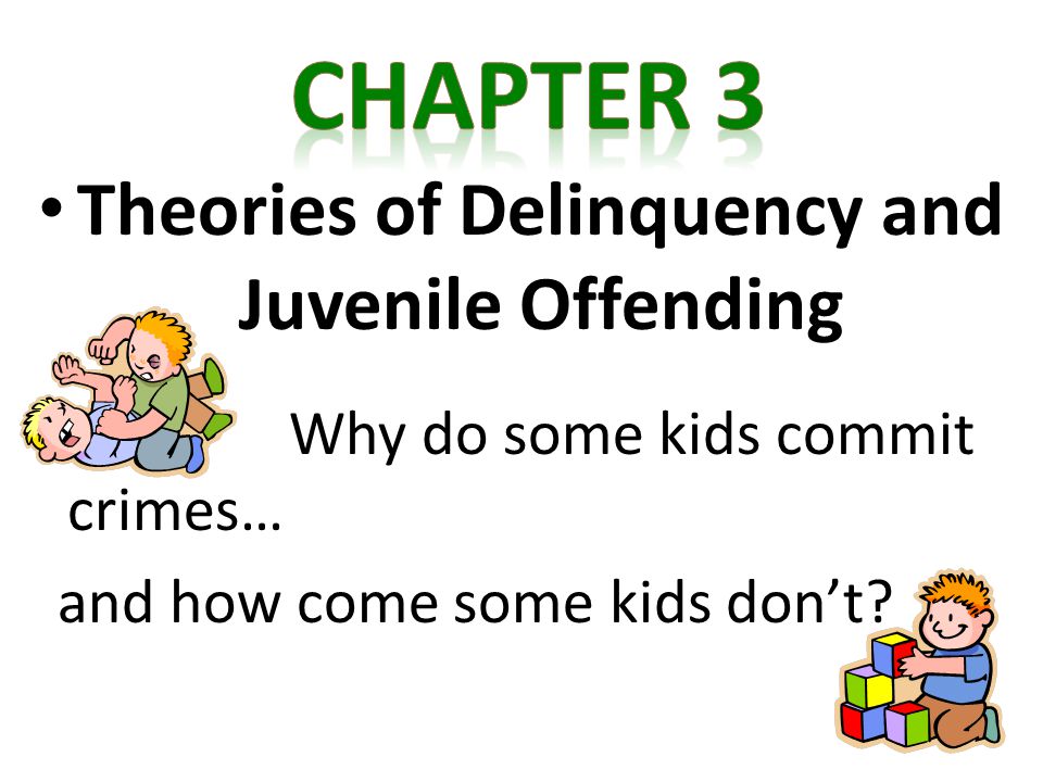 biological theories of juvenile delinquency