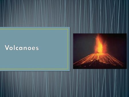 Volcanoes can form at any point where the crust is weak. They mostly form along boundaries of Earth’s plates because that is where the rocks tend to be.