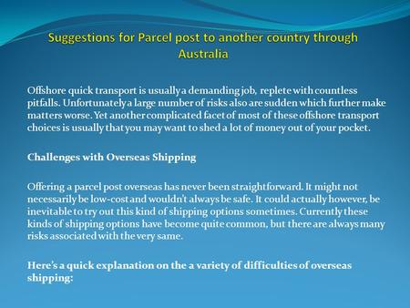 Suggestions for Parcel post to another country through Australia