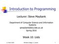11 March 2016Birkbeck College, U. London1 Introduction to Programming Lecturer: Steve Maybank Department of Computer Science and Information Systems