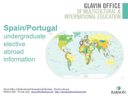 Glavin Office of Multicultural & International Education / Electives Abroad Hollister Hall / 781-239-4565 / /