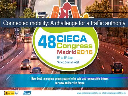 Connected mobility: A challenge for a traffic authority.