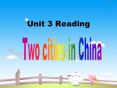 Unit 3 Reading. Part One Welcome to Beijing video Ornament columns.