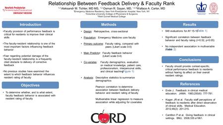 Introduction References Objectives Conclusions Results Faculty provision of performance feedback is critical for residents to improve their clinical skills.