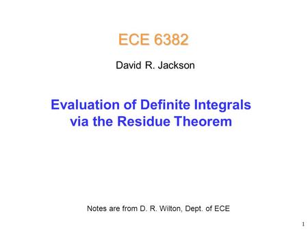 Evaluation of Definite Integrals via the Residue Theorem