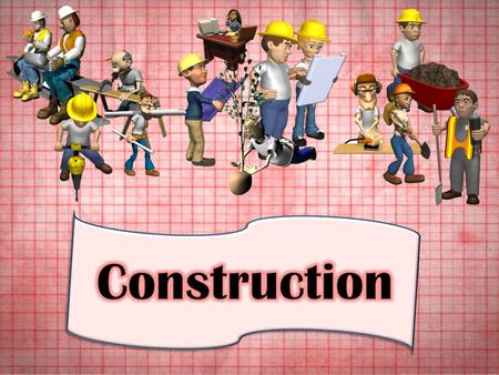 1.  Career description: construct and repair structures and fixtures of various woods prepare cutting lines on materials with a ruler, pencil, chalk.