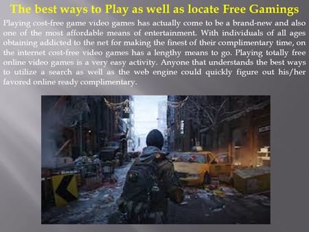 The best ways to Play as well as locate Free Gamings Playing cost-free game video games has actually come to be a brand-new and also one of the most affordable.