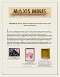 Welcome to Maxis Minis Handcrafted Shadow Boxes and Wood Miniatures F or those wondering what a shadow box is, it is a glass front enclosed container that.