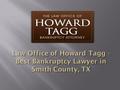  Introduction  Howard Tagg  About Bankruptcy  After File Bankruptcy  Contact Us.