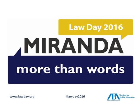 Www.lawday.org#lawday2016. Tracing Our Rights www.lawday.org#lawday2016.
