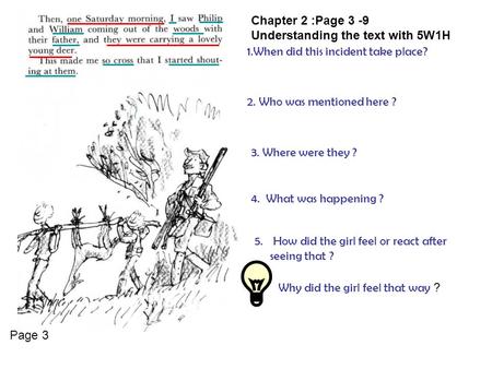 Chapter 2 :Page 3 -9 Understanding the text with 5W1H