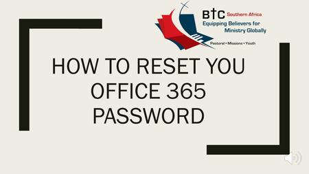 HOW TO RESET YOU OFFICE 365 PASSWORD Type www.login.microsoftonline.com into your internet browser.www.login.microsoftonline.com.
