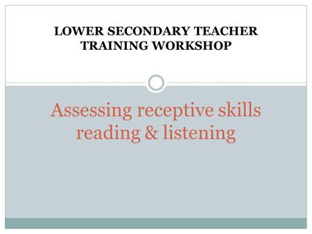 LOWER SECONDARY TEACHER TRAINING WORKSHOP