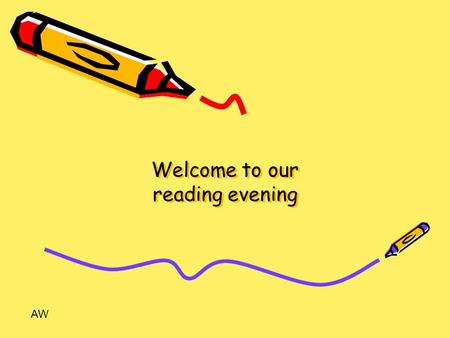 Welcome to our reading evening