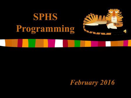 February 2016 SPHS Programming. SPHS Graduation Requirements  220 Credits  Community Service Hours (minimum 45 hours)