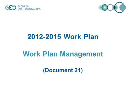 2012-2015 Work Plan Work Plan Management (Document 21)