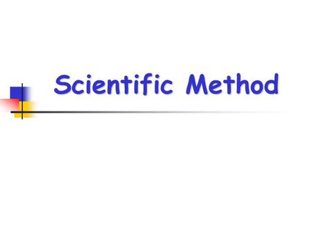 Scientific Method. What is the scientific method? A process that is used to find answers to questions about the world around us.