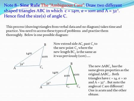 Note 8– Sine Rule The “Ambiguous Case”