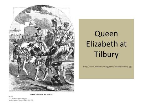 Queen Elizabeth at Tilbury