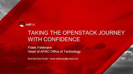 TAKING THE OPENSTACK JOURNEY WITH CONFIDENCE