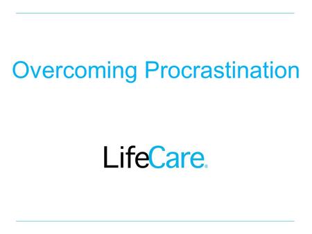 Overcoming Procrastination. Objectives o Understand how we procrastinate o Discover the underlying reasons for procrastinating o Explore ways to combat.